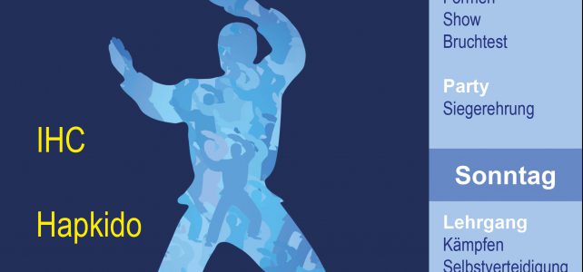 Einladung zu den 13. IHC Hapkido Europameisterschaften Einladung zu den 13. IHC Hapkido Europameisterschaften